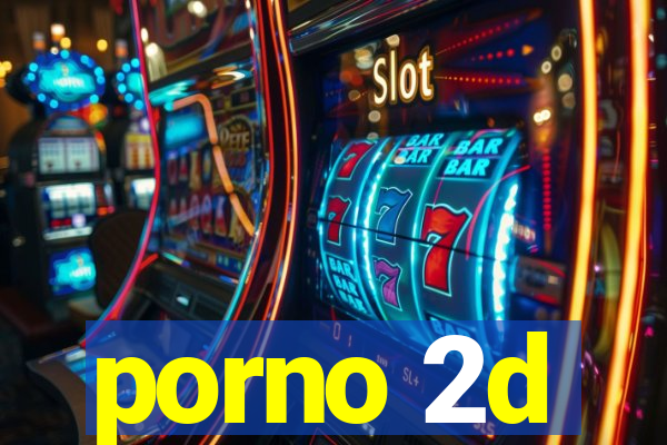 porno 2d